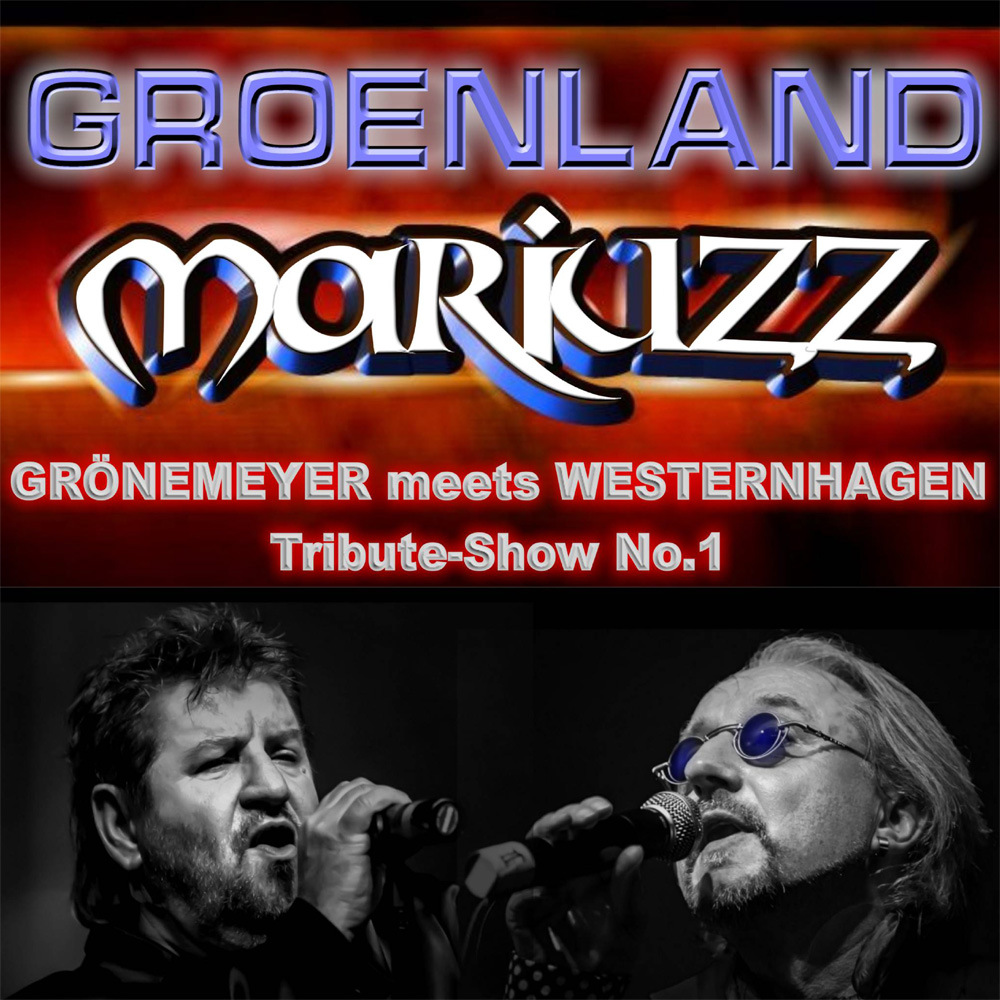 Grönemeyer meets Westernhagen Tribute / Mariuzz Cover